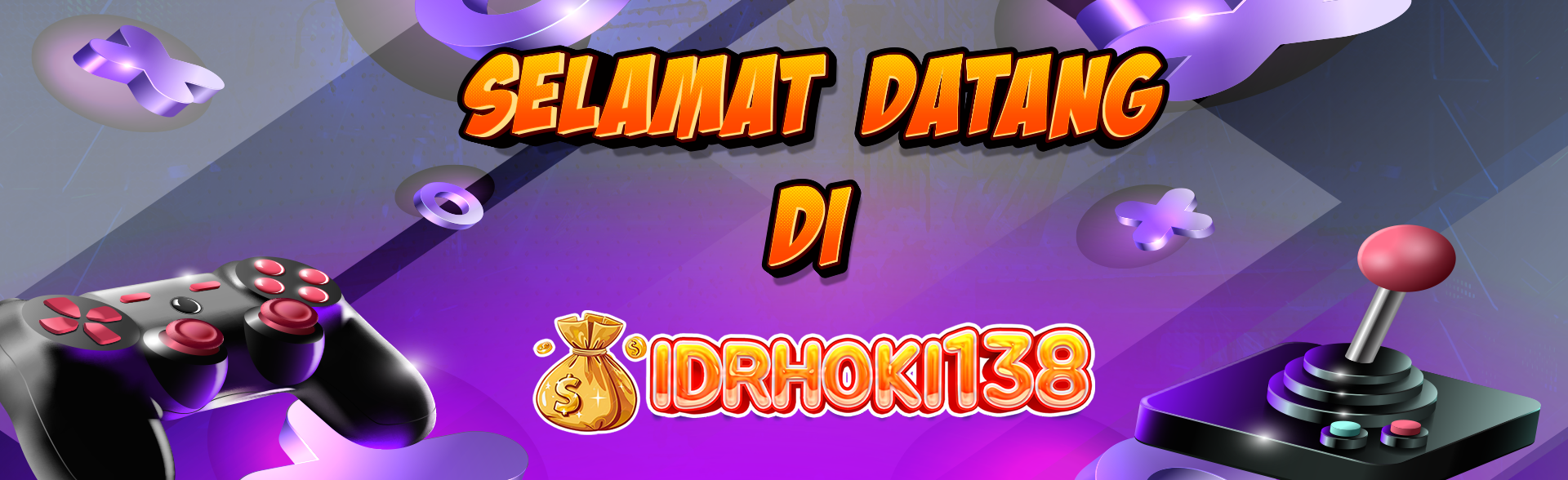 WELCOME TO IDRHOKI138