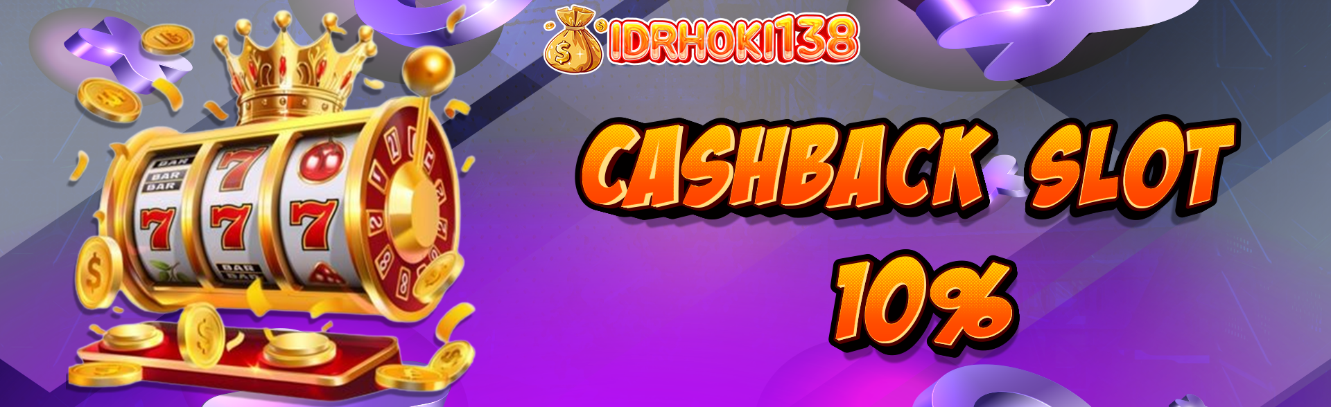 CASHBACK SLOT 10%